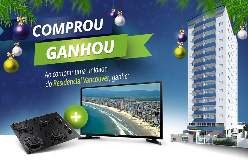 Promoção de Natal Res. Vancouver – Comprou, Ganhou!